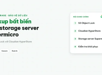 Backup bất biến trên storage server Supermicro với Cloudian