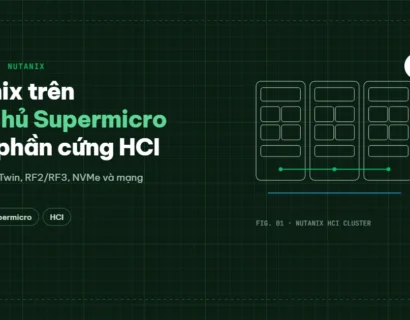 Nutanix trên máy chủ Supermicro: chọn phần cứng cụm HCI